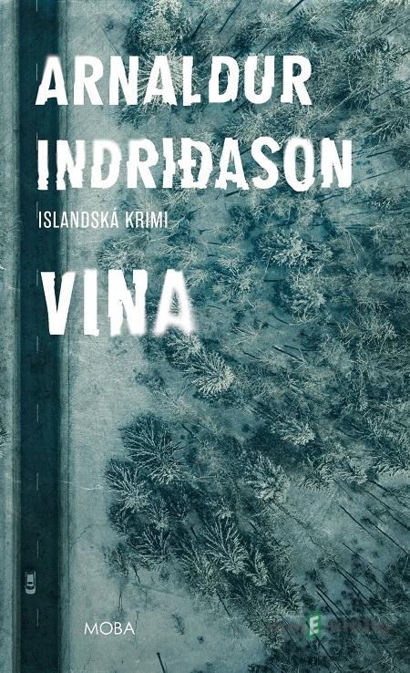 Vina - Islandská krimi - Arnaldur Indridason Vina - Islandská krimi - Arnaldur Indridason