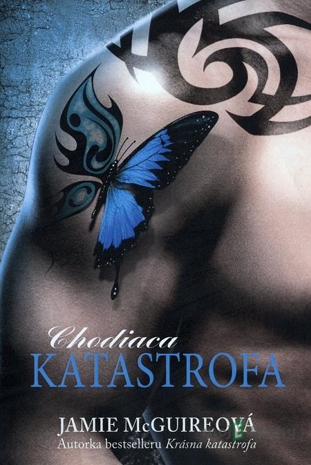 Chodiaca katastrofa - Jamie McGuireová Chodiaca katastrofa - Jamie McGuireová