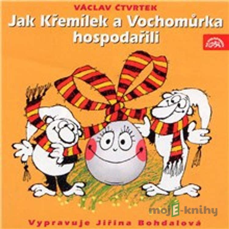 Jak Křemílek a Vochomůrka hospodařili - Václav Čtvrtek Jak Křemílek a Vochomůrka hospodařili - Václav Čtvrtek