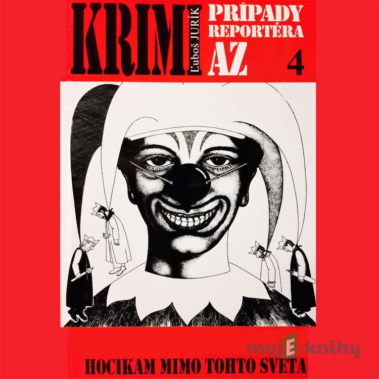 Hocikam mimo tohto sveta - Ľuboš Jurík Hocikam mimo tohto sveta - Ľuboš Jurík