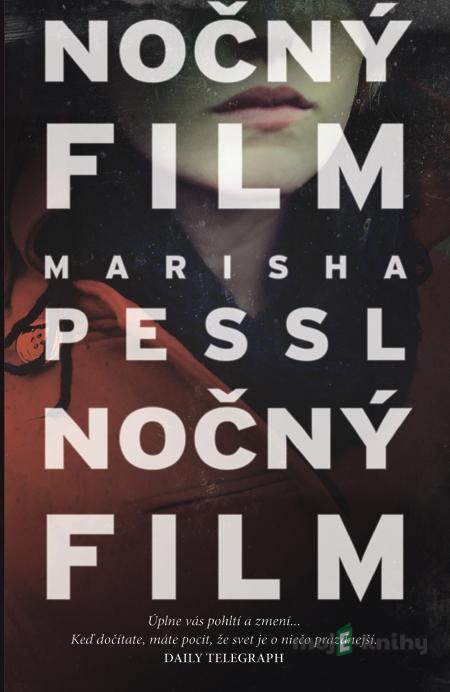 Nočný film - Marisha Pessl Nočný film - Marisha Pessl