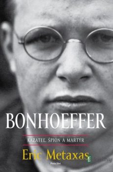 Bonhoeffer - Eric Metaxas