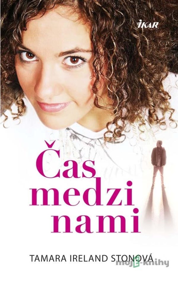 Čas medzi nami - Tamara Ireland Stonová