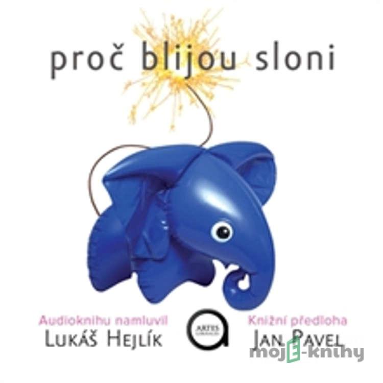 Proč blijou sloni - Jan Pavel Proč blijou sloni - Jan Pavel