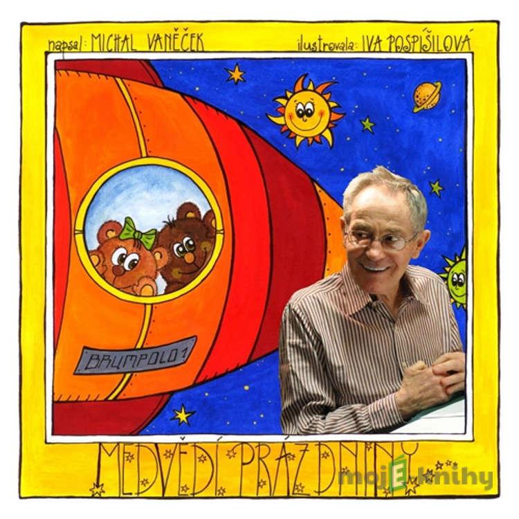 Medvědí prázdniny - Michal Vaněček Medvědí prázdniny - Michal Vaněček
