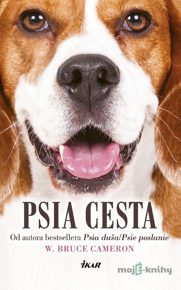 Psia cesta - Bruce W. Cameron Psia cesta - Bruce W. Cameron