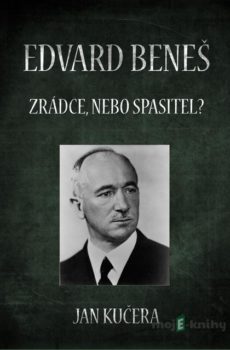 Edvard Beneš - Jan Kučera