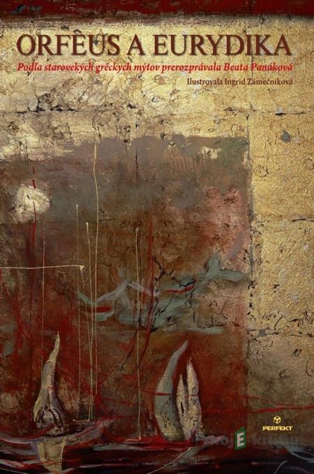 Orfeus a Eurydika - Beata Panáková, Ingrid Zámečníková Orfeus a Eurydika - Beata Panáková, Ingrid Zámečníková