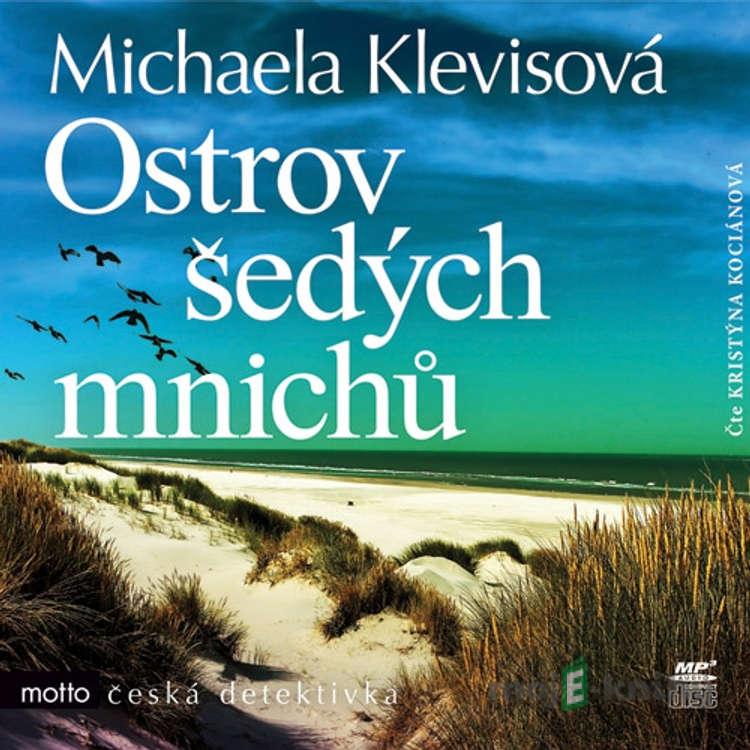 Ostrov šedých mnichů - Michaela Klevisová Ostrov šedých mnichů - Michaela Klevisová