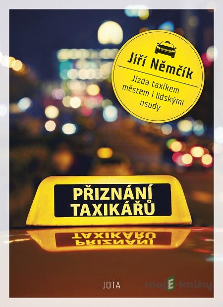 Přiznání taxikářů - Jiří Němčík Přiznání taxikářů - Jiří Němčík
