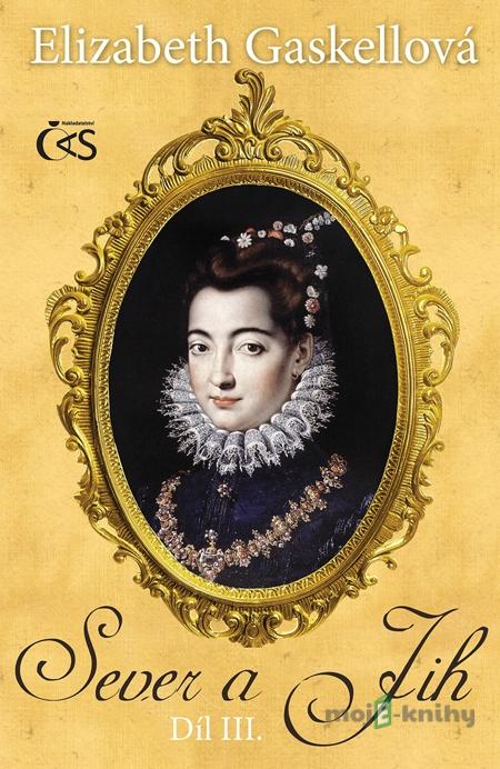 Sever a Jih, díl III. - Elizabeth Gaskellová Sever a Jih, díl III. - Elizabeth Gaskellová