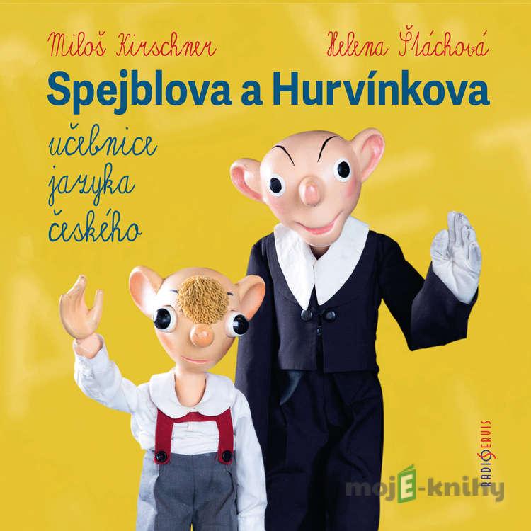 Spejblova a Hurvínkova učebnice jazyka českého - Ladislav Rybišar Spejblova a Hurvínkova učebnice jazyka českého - Ladislav Rybišar