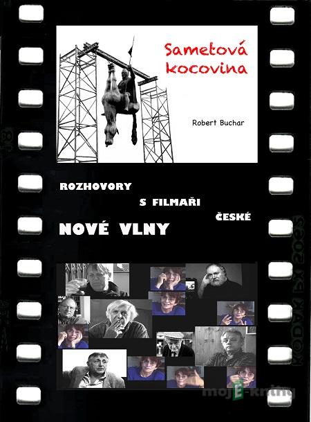 Sametová Kocovina - Robert Buchar Sametová Kocovina - Robert Buchar