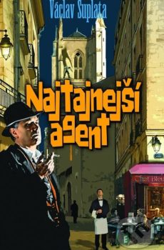 Najtajnejší agent - Václav Šuplata