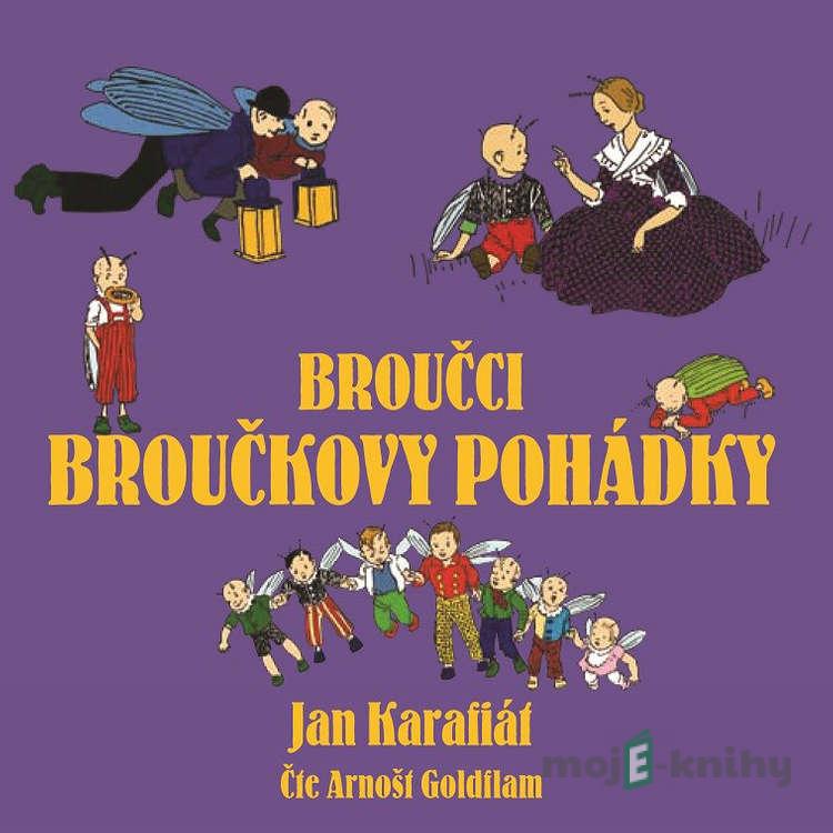 Broučci: Broučkovy pohádky - Jan Karafiát Broučci: Broučkovy pohádky - Jan Karafiát