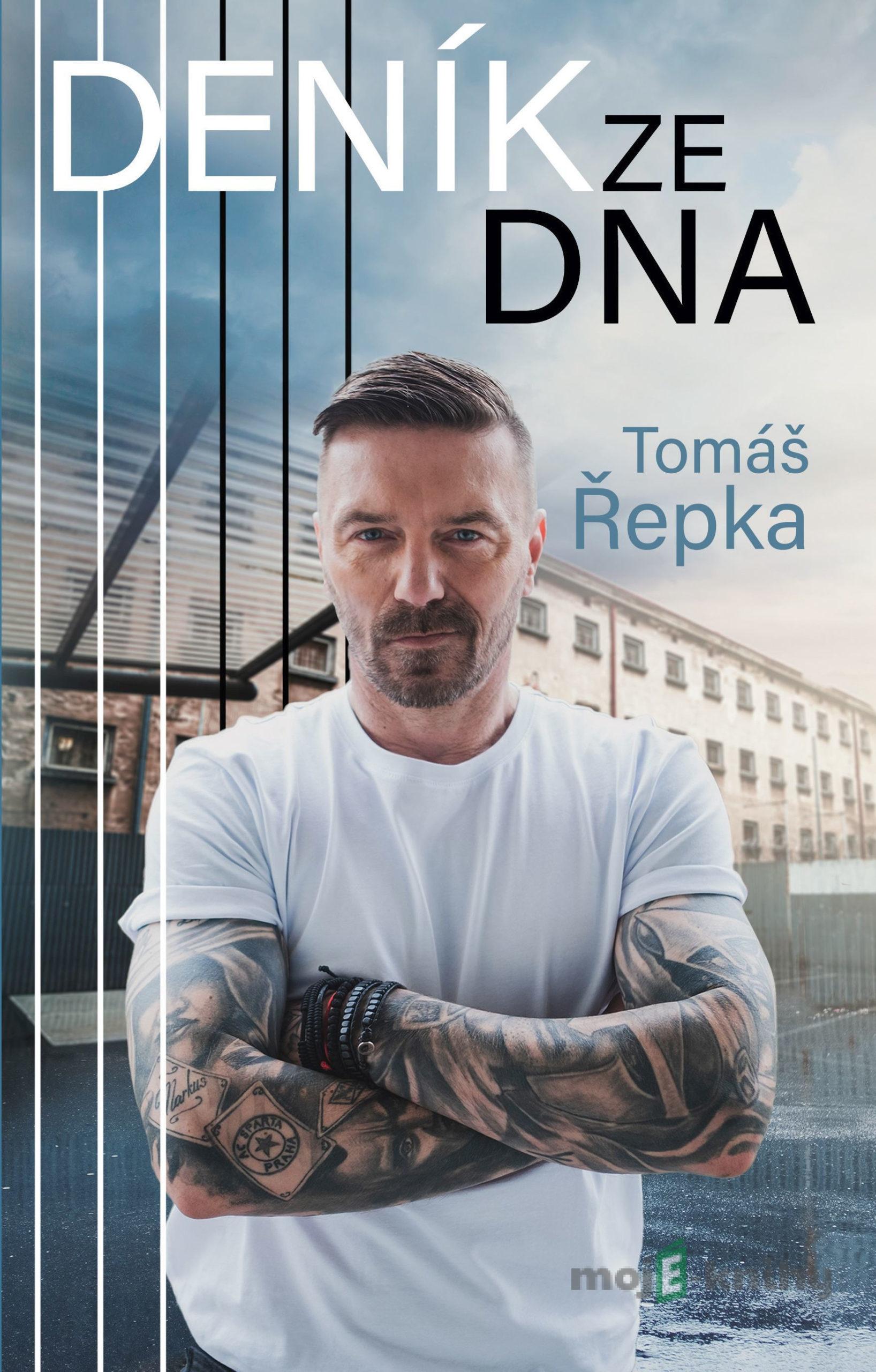 Tomáš Řepka: Deník ze dna - Tomáš Řepka Tomáš Řepka: Deník ze dna - Tomáš Řepka