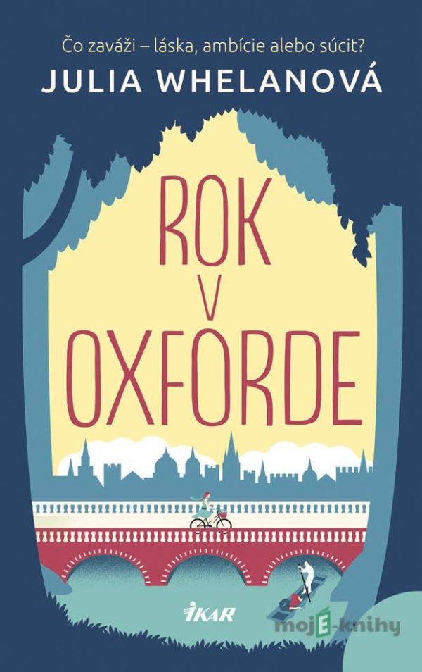 Rok v Oxforde - Julia Whelan