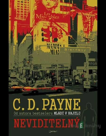 Neviditelný - C.D. Payne Neviditelný - C.D. Payne