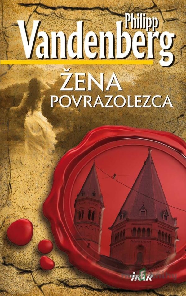 Žena povrazolezca - Philipp Vandenberg