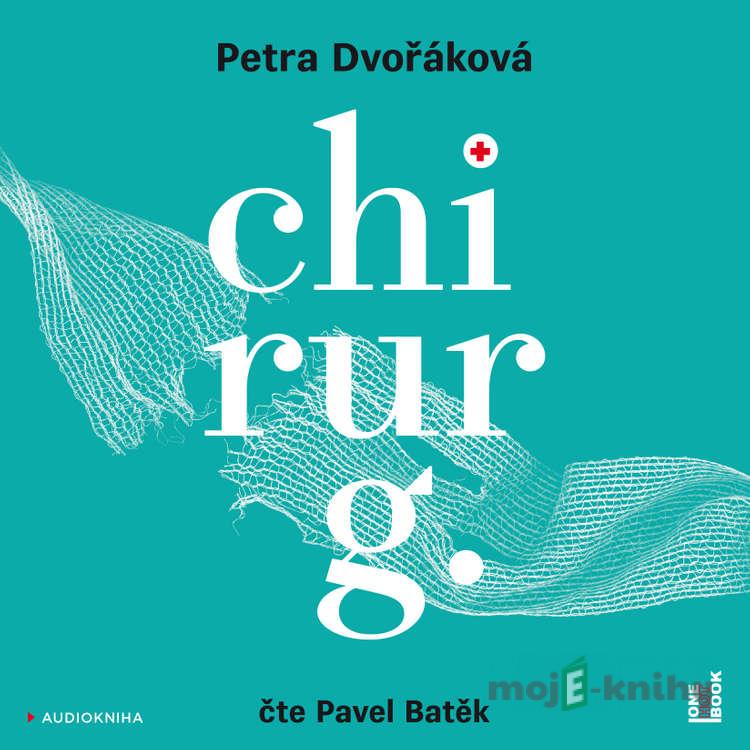 Chirurg - Petra Dvořáková Chirurg - Petra Dvořáková