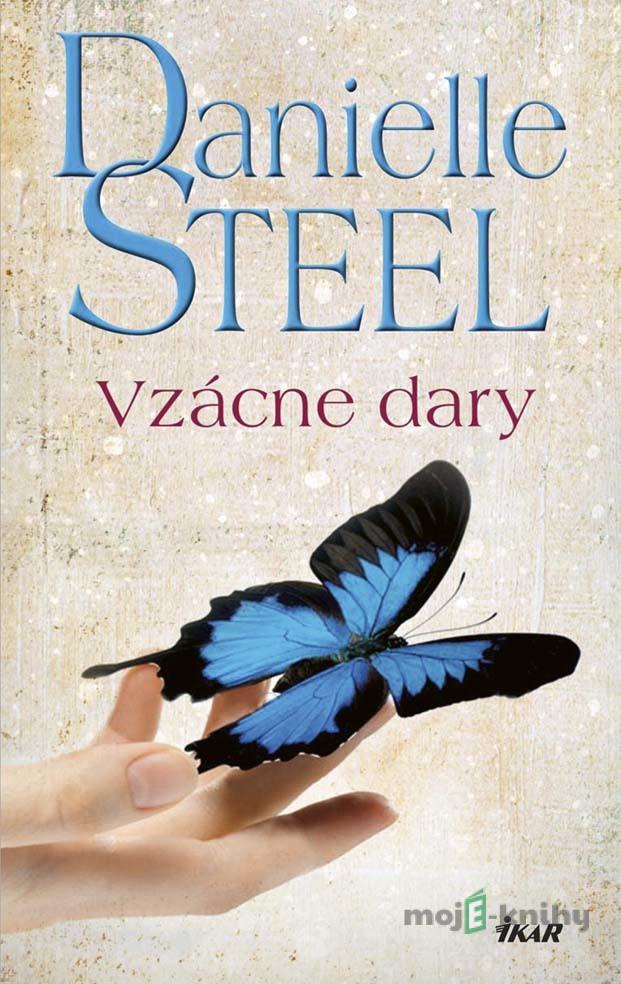 Vzácne dary - Danielle Steel Vzácne dary - Danielle Steel