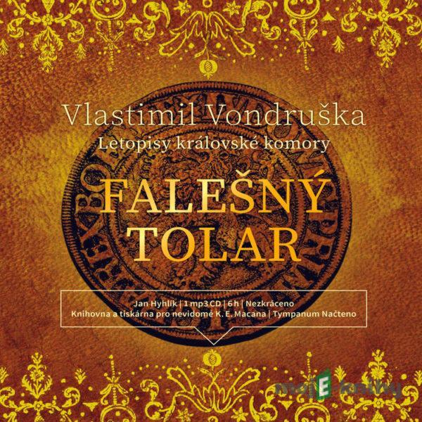 Falešný tolar - Vlastimil Vondruška