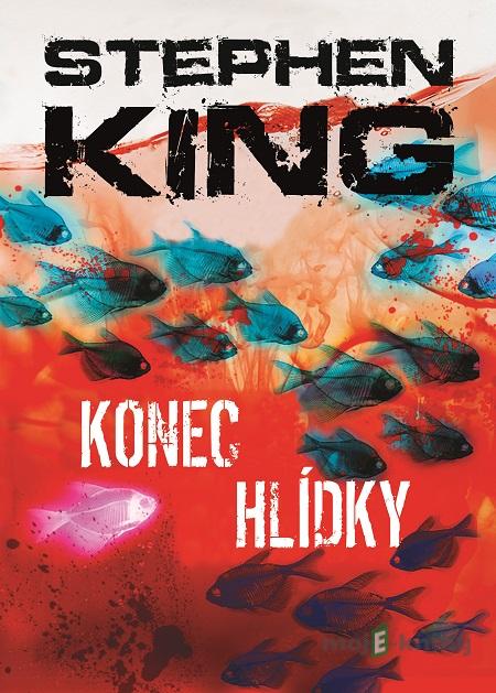 Konec hlídky - Stephen King Konec hlídky - Stephen King