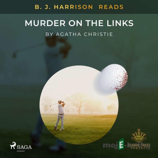 B. J. Harrison Reads Murder on the Links (EN) - Agatha Christie