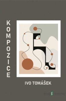 Kompozice - Ivo Tomášek