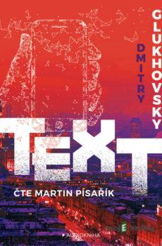 Text - Dmitry Glukhovsky