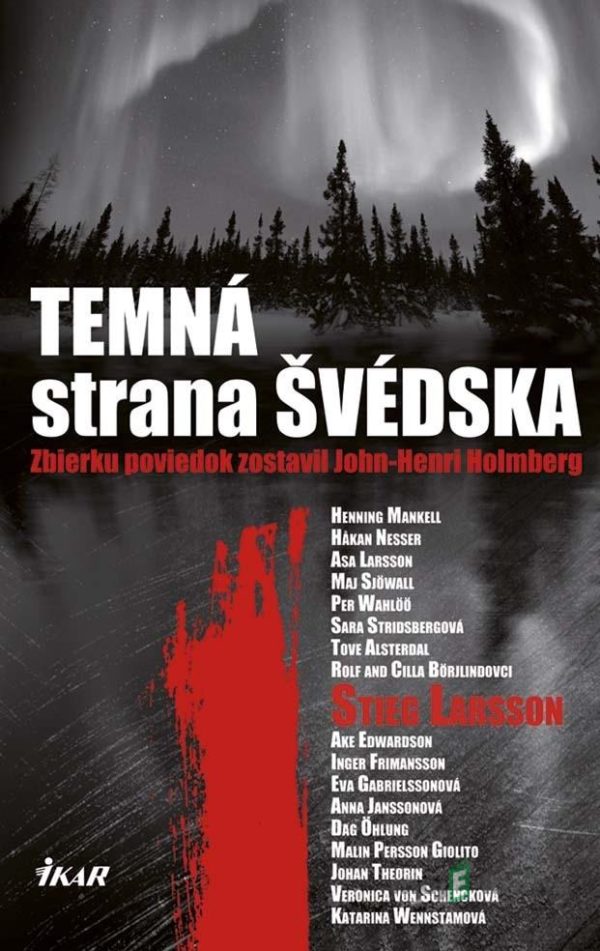 Temná strana Švédska - John-Henri Holmberg
