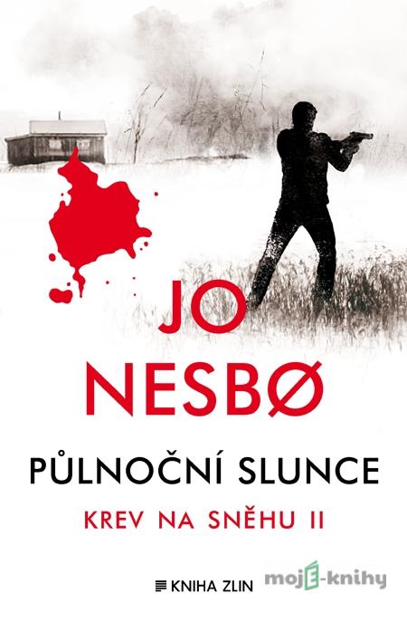 Půlnoční slunce - Jo Nesbø Půlnoční slunce - Jo Nesbø
