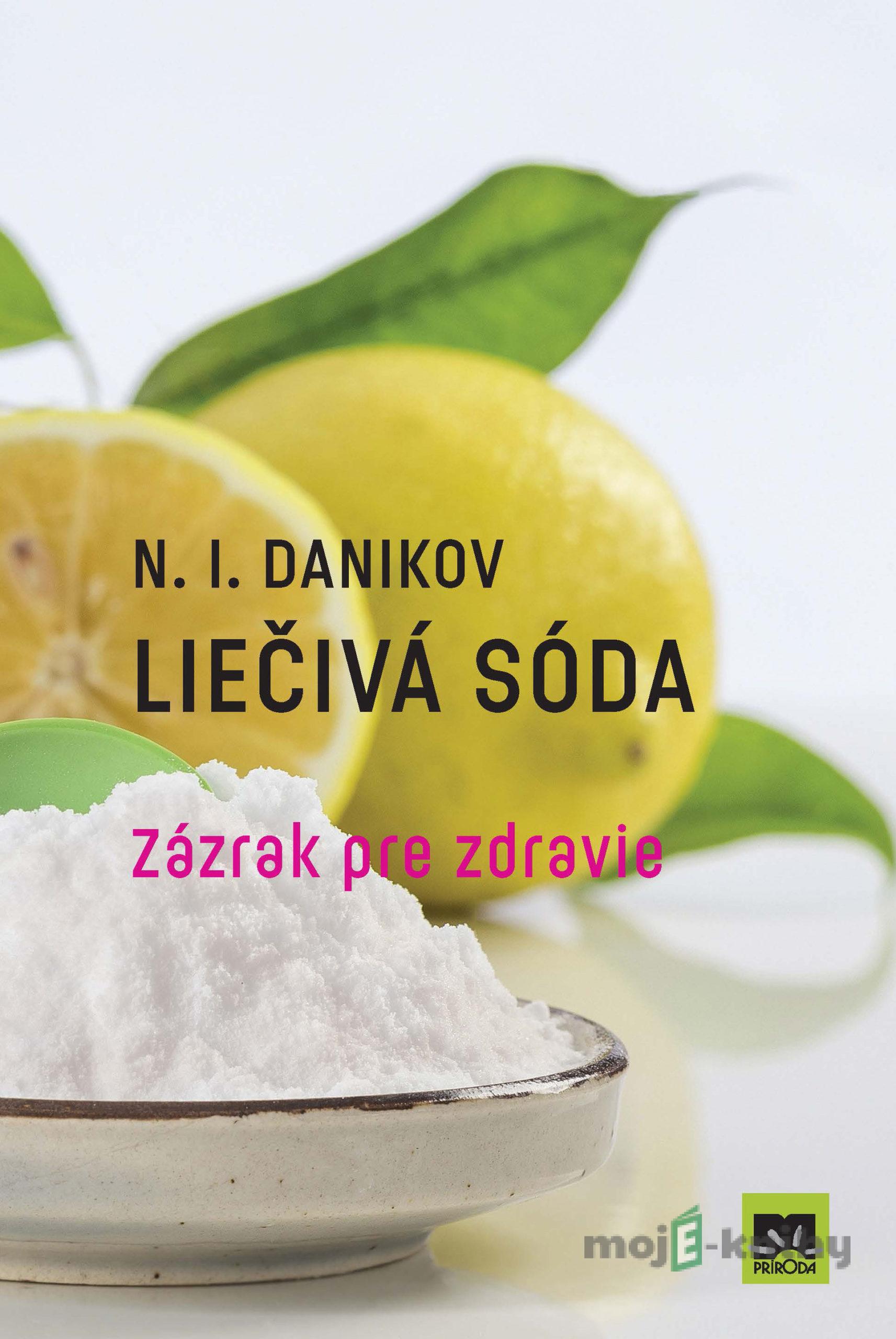 Liečivá sóda - N.I. Danikov Liečivá sóda - N.I. Danikov