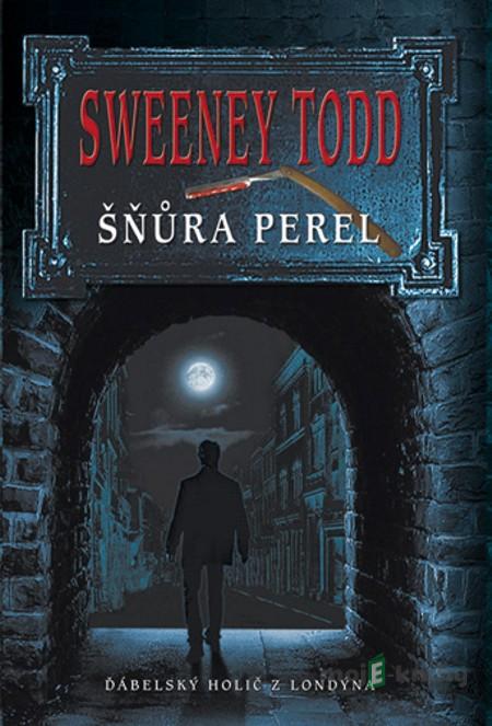 Sweeney Todd - Šňůra perel Sweeney Todd - Šňůra perel