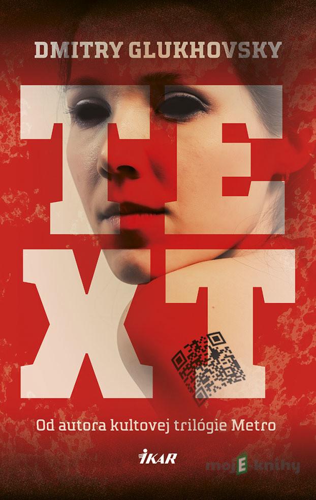 Text - Dmitry Glukhovsky Text - Dmitry Glukhovsky