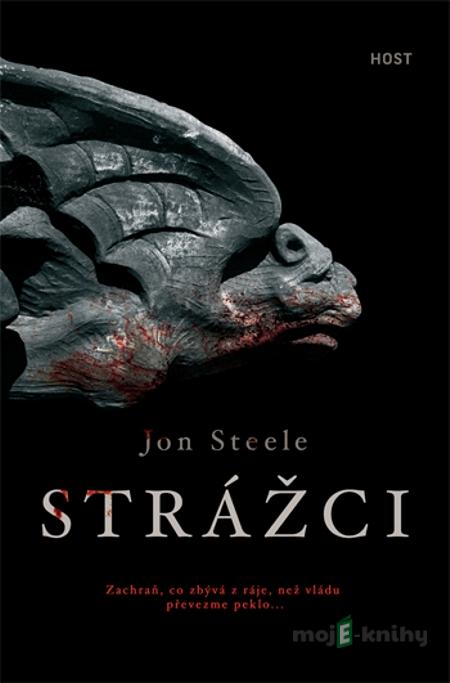Strážci - Jon Steele Strážci - Jon Steele