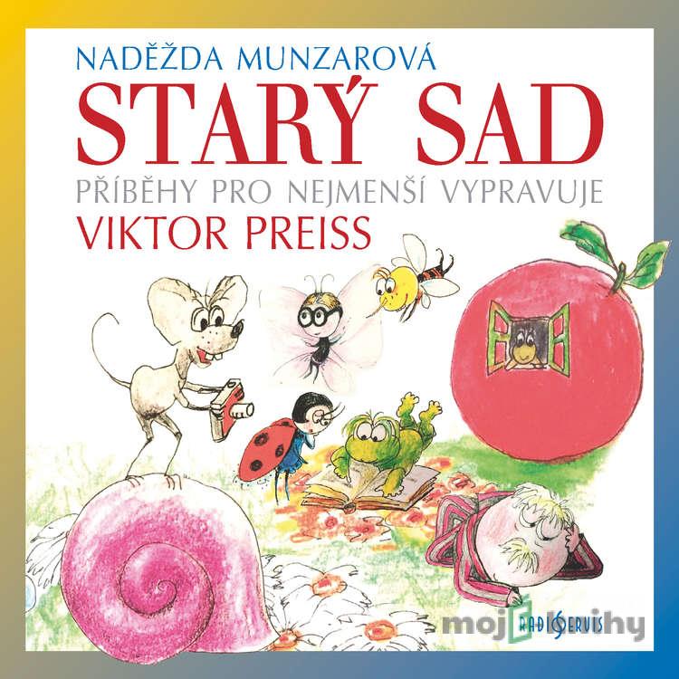 Starý sad - Naděžda Munzarová Starý sad - Naděžda Munzarová
