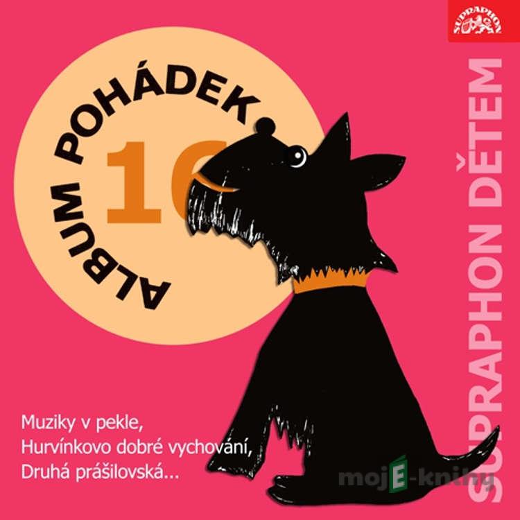 Album pohádek "Supraphon dětem" 16. - Božena Němcová,Václav Čtvrtek,Josef Barchánek,Josef Skupa,Josef Štefan Kubín,Bohuslav Březovský,Vladimír Kovářík Album pohádek "Supraphon dětem" 16. - Božena Němcová,Václav Čtvrtek,Josef Barchánek,Josef Skupa,Josef Štefan Kubín,Bohuslav Březovský,Vladimír Kovářík