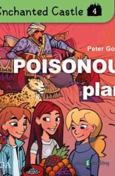 The Enchanted Castle 4 - Poisonous Plans (EN) - Peter Gotthardt