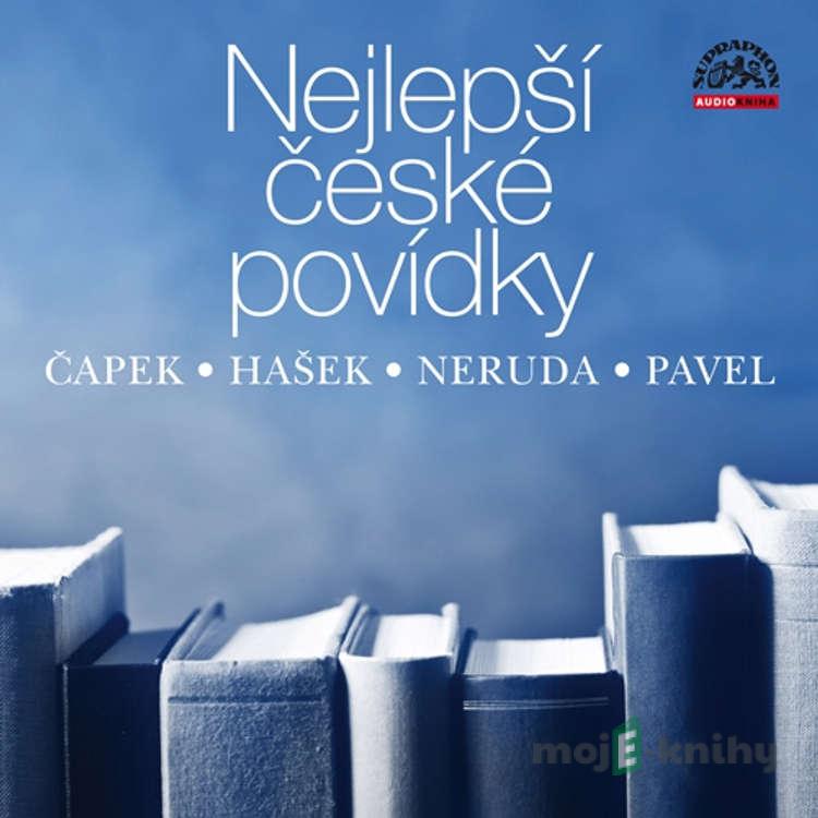 Nejlepší české povídky - Jan Neruda,Ota Pavel,Karel Čapek,Jaroslav Hašek Nejlepší české povídky - Jan Neruda,Ota Pavel,Karel Čapek,Jaroslav Hašek
