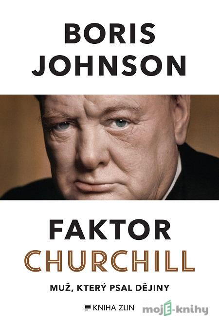 Faktor Churchill - Boris Johnson Faktor Churchill - Boris Johnson