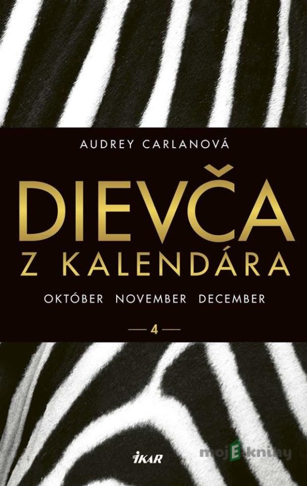 Dievča z kalendára 4 - október november december - Audrey Carlan