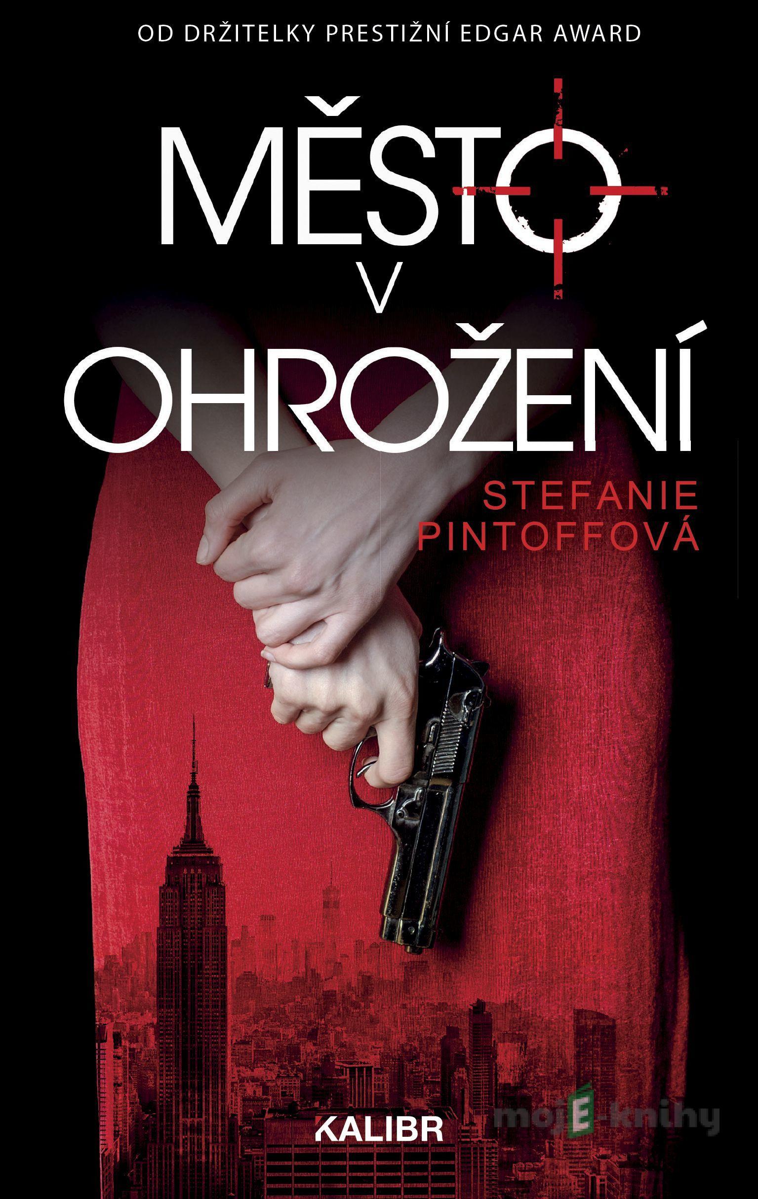 Město v ohrožení - Stefanie Pintoff Město v ohrožení - Stefanie Pintoff