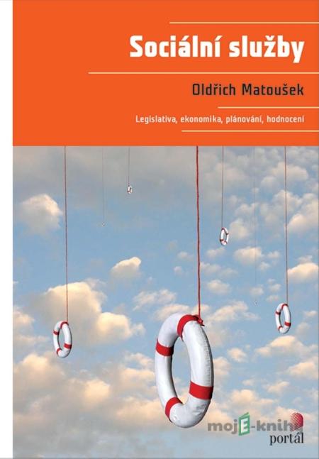 Sociální služby - Oldřich Matoušek a kol. Sociální služby - Oldřich Matoušek a kol.