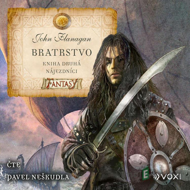 Bratrstvo Kniha druhá - Nájezdníci - John Flanagan Bratrstvo Kniha druhá - Nájezdníci - John Flanagan