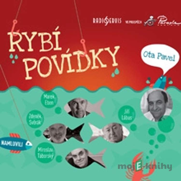 Rybí povídky - Ota Pavel Rybí povídky - Ota Pavel