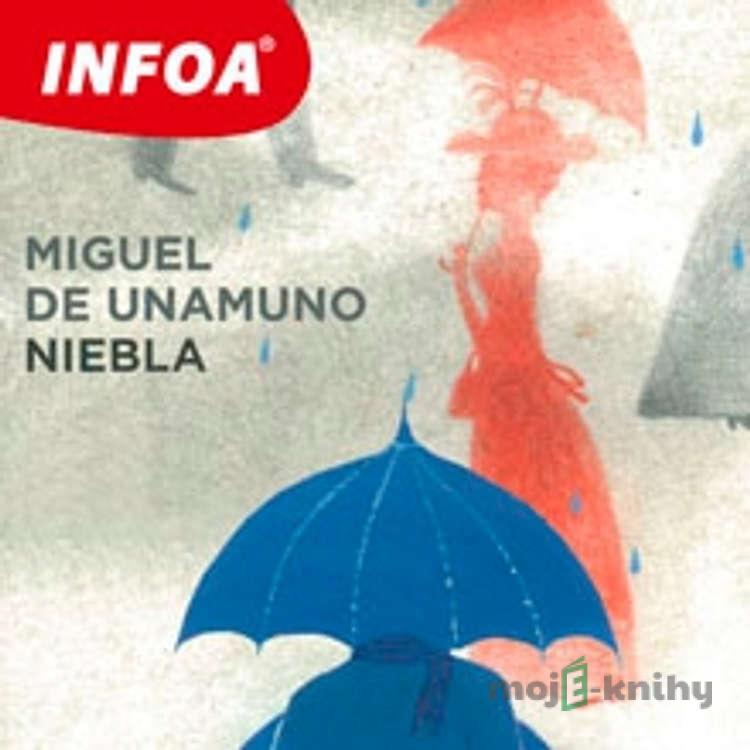 Niebla (ES) - Miguel de Unamuno Niebla (ES) - Miguel de Unamuno