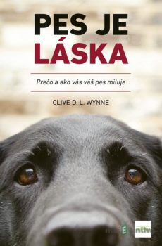 Pes je láska - Clive D.L. Wynne