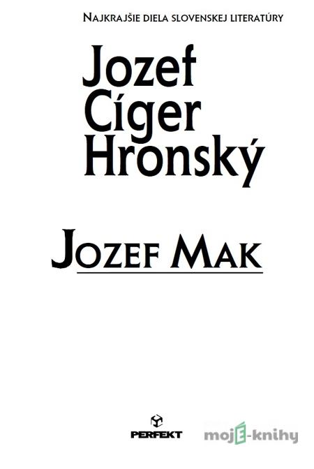 Jozef Mak - Jozef Cíger-Hronský Jozef Mak - Jozef Cíger-Hronský