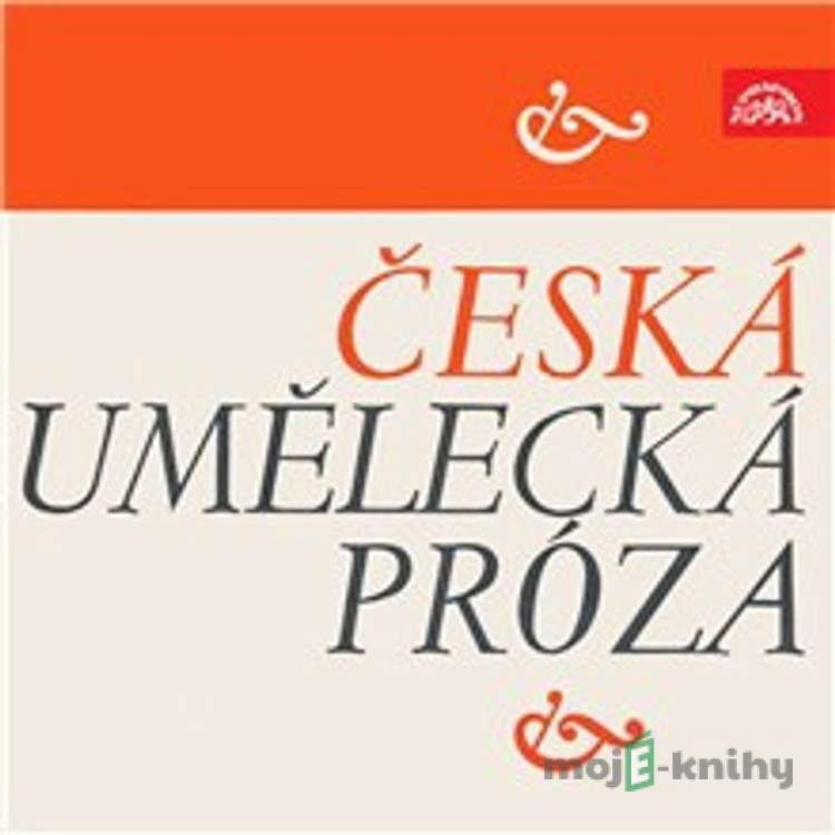 Česká umělecká próza - Daniel Defoe,Božena Němcová,Alois Jirásek,Svatopluk Čech,Josef Václav Pleva Česká umělecká próza - Daniel Defoe,Božena Němcová,Alois Jirásek,Svatopluk Čech,Josef Václav Pleva
